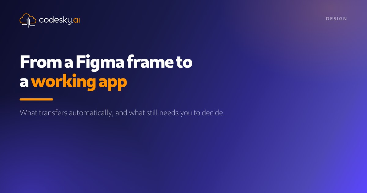 From a Figma frame to a working app