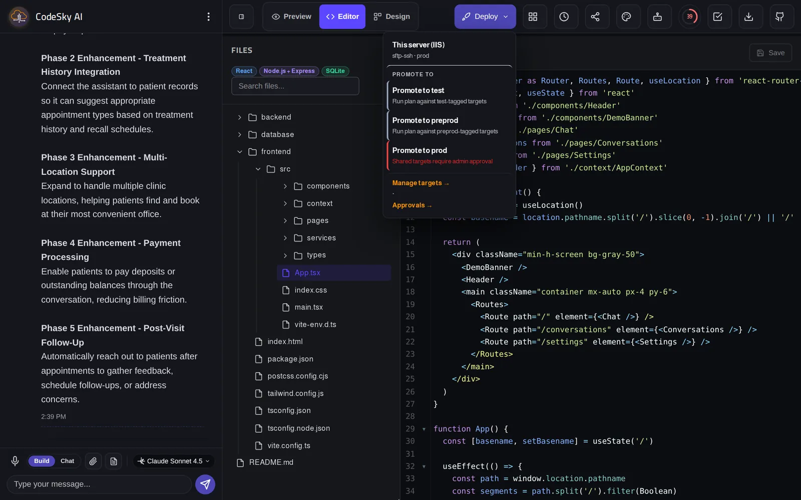Deploy — Promote to test, pre-production and production on your own deploy targets.